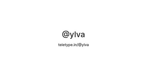 @ylva — Teletype