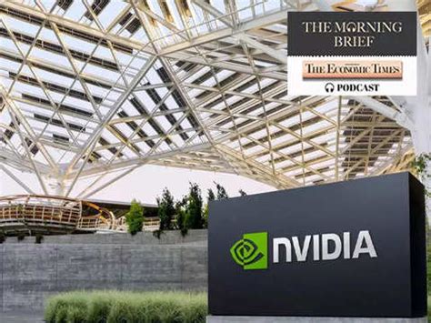 Morning Brief Podcast: How Nvidia became the world’s most valuable ...