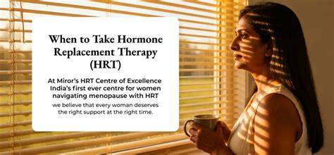Hvornår skal man tage HRT? - Miror Women Midlife & Beyond