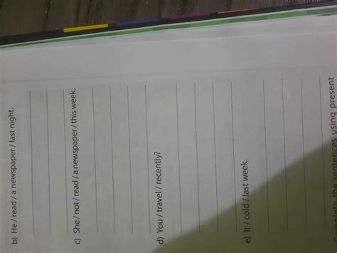 Make sentences using the words given. Use the present perfect or the ...