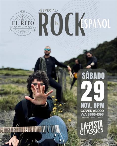 El Rito presenta Especial Rock en Español, La Pista Classic, San Jose ...