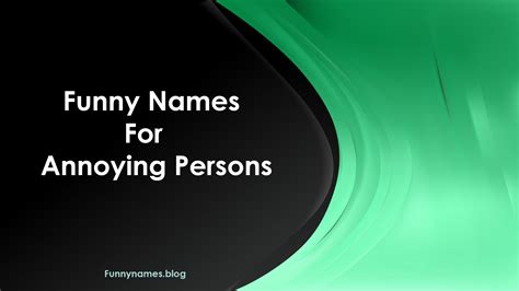 199+ Funny Names For Annoying Persons