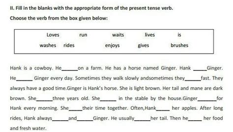fill in the blanks with appropriate form of the present tense verb ...