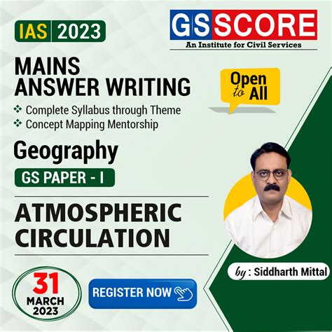 Geography (Atmospheric Circulation) by Siddharth Mittal - GS SCORE