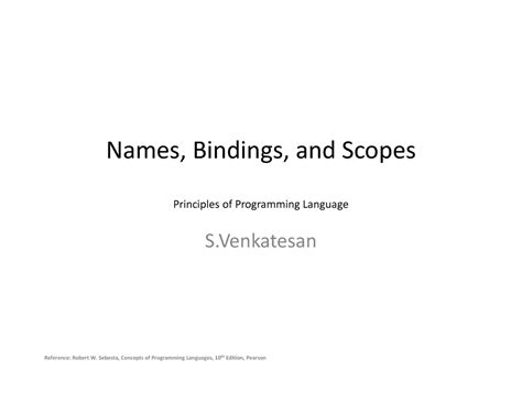 Scope - Names, Bindings, and Scopes Principles of Programming Language ...