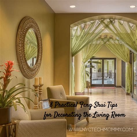 8 Practical Feng Shui Tips for Decorating the Living Room - NYC Tech Mommy