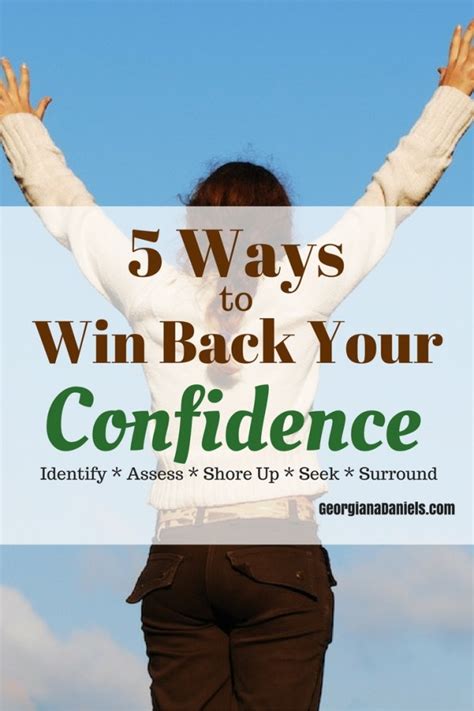 5 Ways to Win Back Your Confidence - Georgiana Daniels