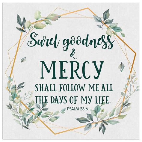 Psalm 23 6 surely goodness and mercy canvas wall art – Artofit