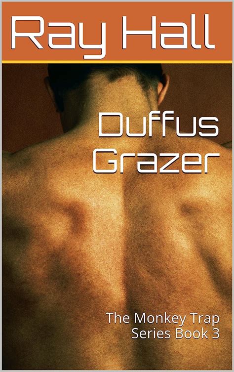 Duffus Grazer: The Monkey Trap Series Book 3 eBook : Hall, Ray: Amazon ...