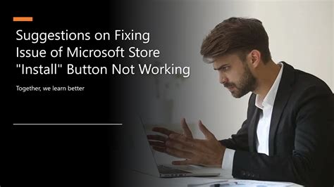 Image result for Install Button Not Working Microsoft Store