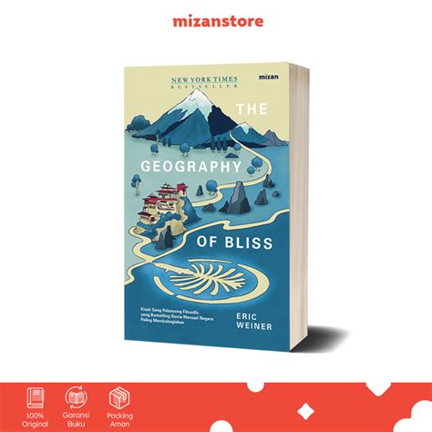 Jual [Mizan Jakarta] The Geography Of Bliss (Republish ke - 5) - Eric ...