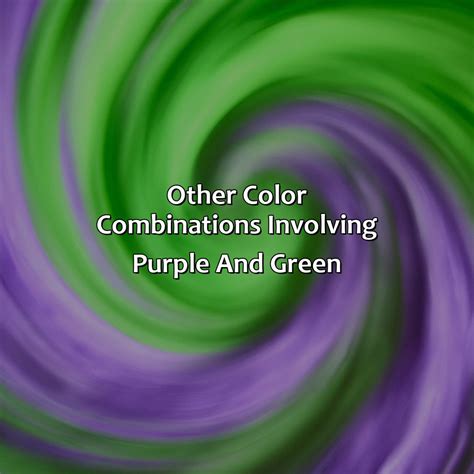 What Color Does Purple And Green Make - colorscombo.com