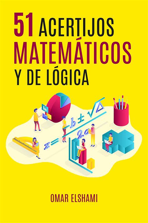 Buy 51 Acertijos Matemáticos y de Lógica: Adivinanzas y Rompecabezas ...