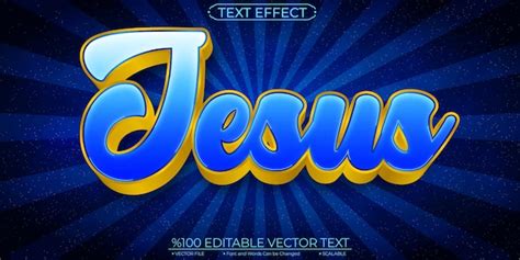 Gold and blue shiny god jesus editable and scalable vector text effect ...
