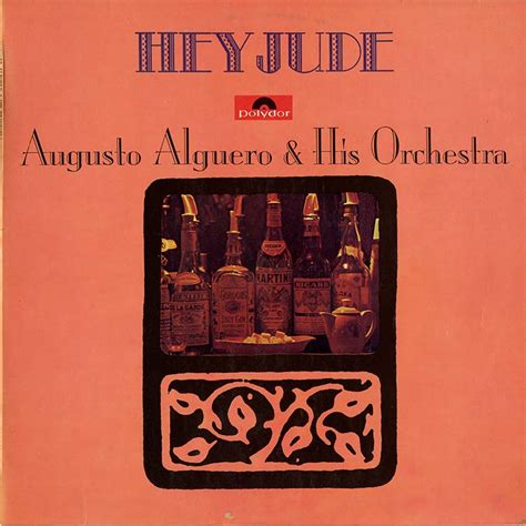 Augusto Alguero and His Orchestra - Hey Jude (Used LP) - デシネ・ショップ・オンライン ...