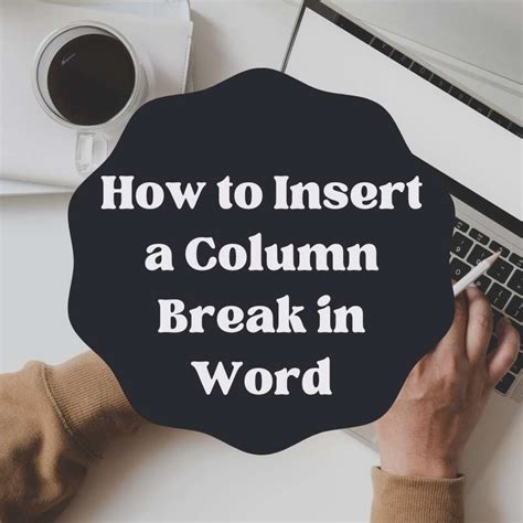 Image result for Column Break Word