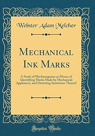 Buy Mechanical Ink Marks: A Study of Mechanograms as Means of ...