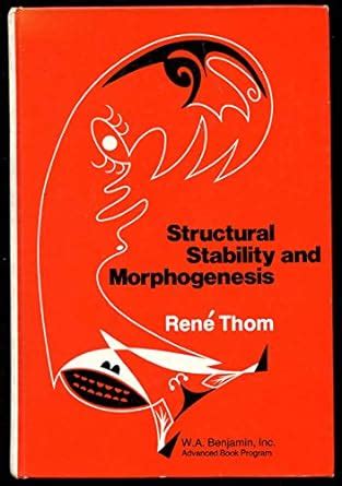 Buy Structural stability and morphogenesis;: An outline of a general ...