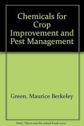 Buy Chemicals for Crop Improvement and Pest Management Book Online at ...