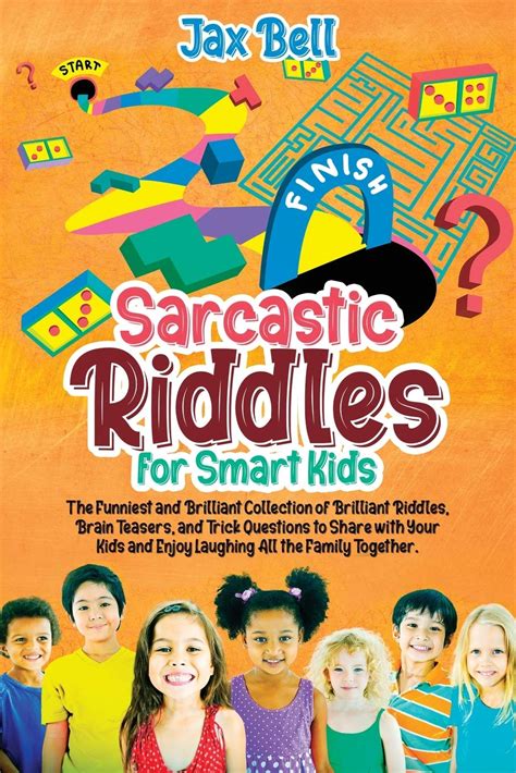 Buy Sarcastic Riddles for Smart Kids: The Funniest and Brilliant ...