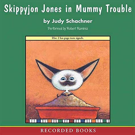 Skippyjon Jones in Mummy Trouble : Judith Byron Schachner: Amazon.in: Books