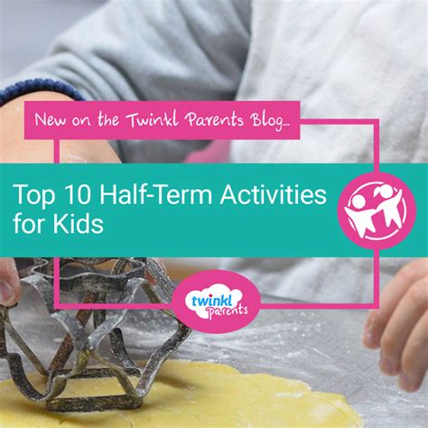 Top 20 Half-Term Activities for Kids - Twinkl
