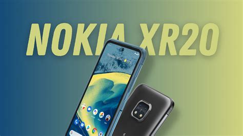 Nokia XR20 Launched: military-grade build & Snapdragon 480 SoC in India