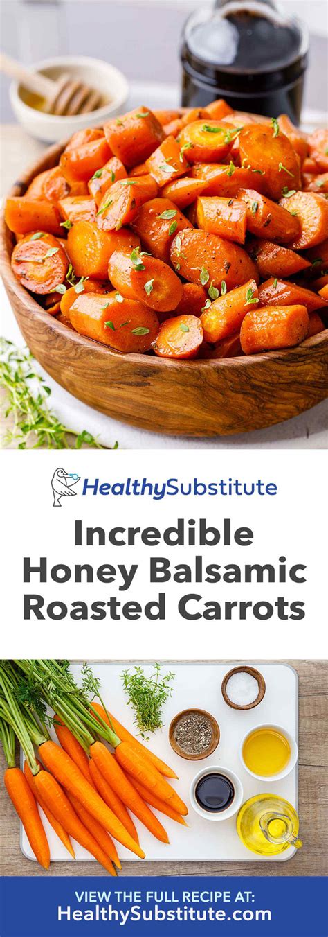 The Best Honey-Balsamic Roasted Carrots - Healthy Substitute