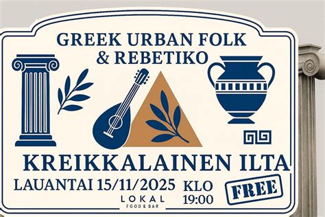 Kreikkalainen ilta with Greek Urban Folk & Rebetiko -band ...