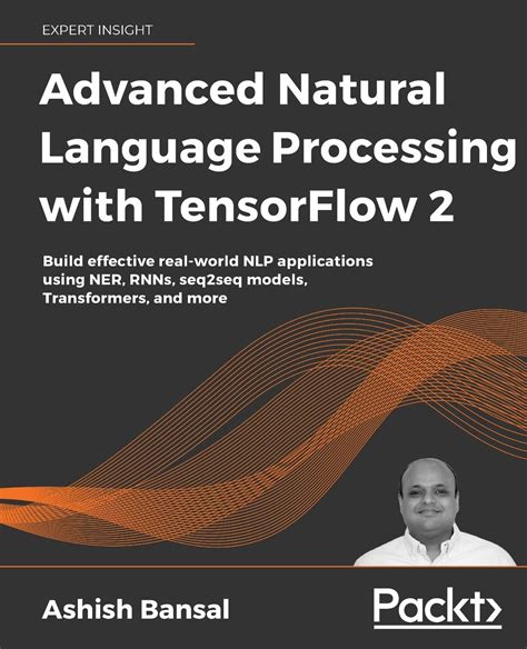 Buy Advanced Natural Language Processing with TensorFlow 2 Book Online ...
