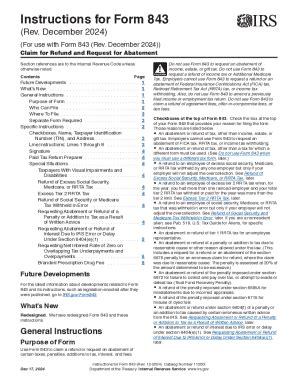Instructions For Form 843 (Rev. December 2024). Instructions For Form ...
