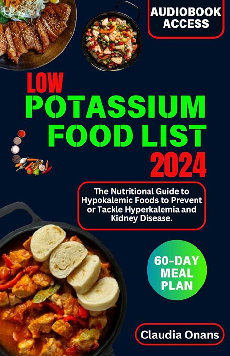 Low Potassium Food List 2024: The Nutritional Guide to Hypokalemic ...