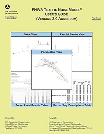 Buy Fhwa Traffic Noise Model User's Guide-: Version 2.0 Addendum Book ...