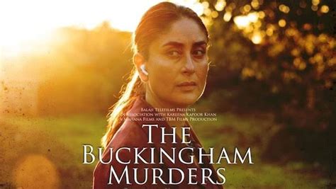 The Buckingham Murders review: Kareena Kapoor finds her strength in a ...