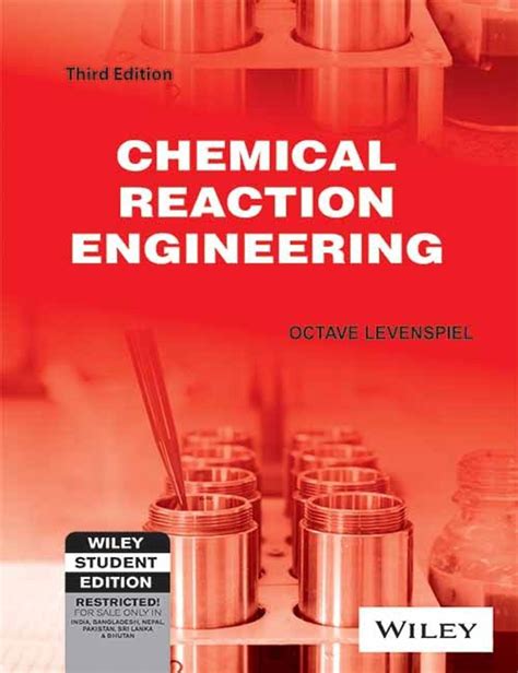 Chemical Reaction Engineering 3 Edition - Buy Chemical Reaction ...
