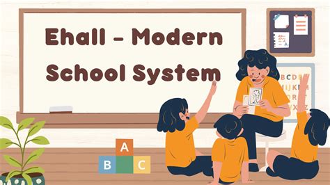 Ehall - Modern School System