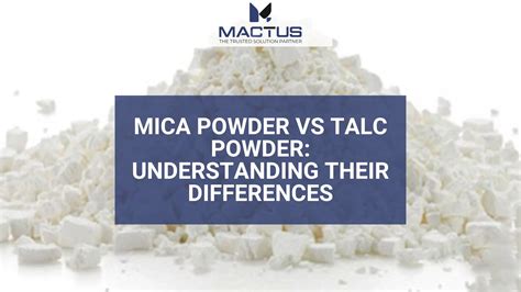 Mica Powder vs Talc Powder: Understanding Their Differences