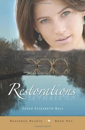 Restorations : Ball, Susan Elizabeth: Amazon.in: Books