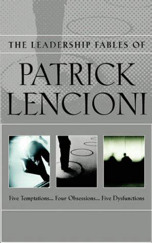 Buy The Leadership Fables of Patrick Lencioni, Box Set, contains: The ...