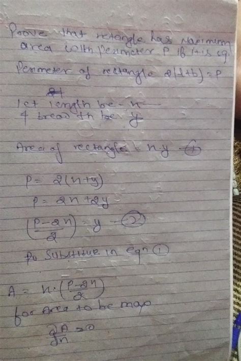 prove that a rectangle of maximum area with a given perimeter P is a ...