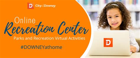 Virtual Recreation | City of Downey, CA