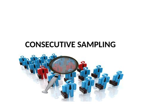 Image result for Consecutive Sampling Examples