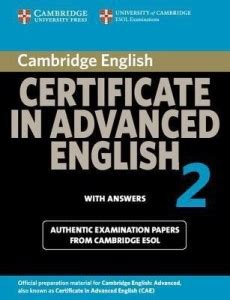 Cambridge Certificate in Advanced English 2 for Updated Exam Student's ...
