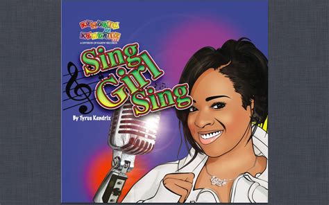 Sing Girl Sing eBook : Kendrix, Tyrus, Smith, John, Kirchoff, Rachel ...