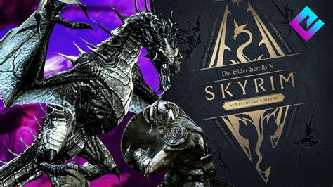 Skyrim's Back, Again With Skyrim Anniversary Edition - Esports Talk