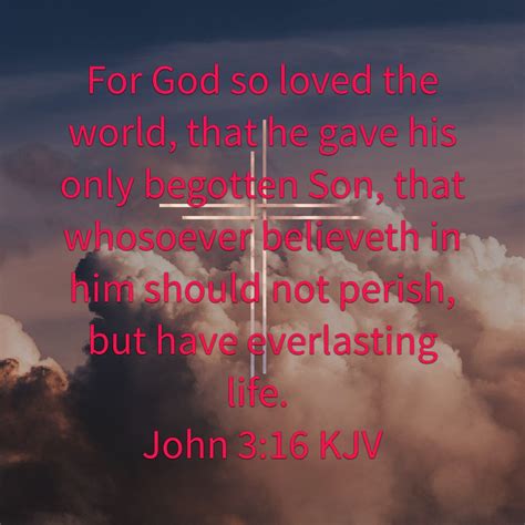 Pinterest | For god so loved the world, Everlasting life, John 3 16 kjv