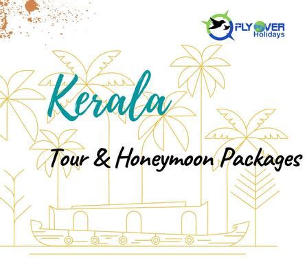 Best Kerala Tour Packages - Honeymoon Tour Packages In Cochin ...