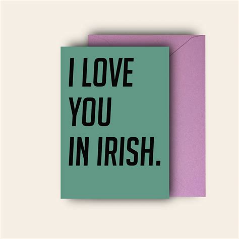 I Love You in Irish - Valentine’s Card - Noop
