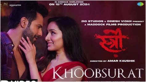 Stree 2 song Khoobsurat out! Shraddha Kapoor dazzles as ‘Bhediya’ Varun ...