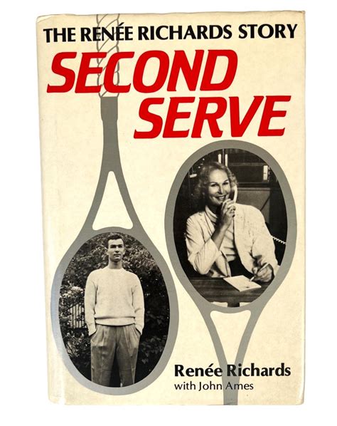 Second Serve: The Renée Richards Story, Transgender Tennis Star by ...